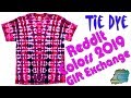 Tie Dye: Reddit Exchange - Colors 2019 [Ice Dye]