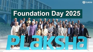 Foundation Day 2025 | Plaksha University