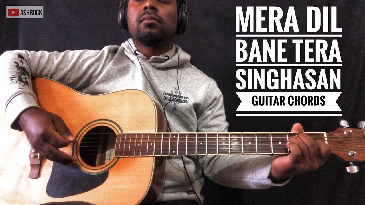 Mera dil bane tera singhasan  Hindi worship song  Guitar chords  tutorial video  Lyrics