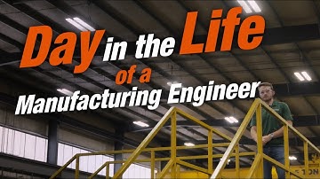 Day in the Life | Manufacturing Engineer with Will Loos