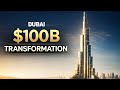 Dubai’s $100B TRANSFORMATION Is Unreal — The World Can’t Believe This!