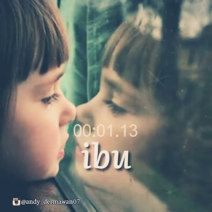 Story wa !! IBU, Anak mu Sangat Rindu😢😭😓