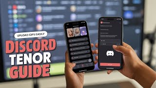 How to Upload GIFs to Discord with Tenor 2025 Guide