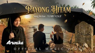 PAYONG HITAM - Lagu Aceh Tersedih YUSBI YUSUF (COVER by Arunika)