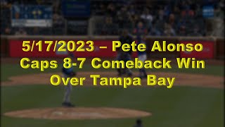 5/172023 - Pete Alonso's game-winning, walk-off homer