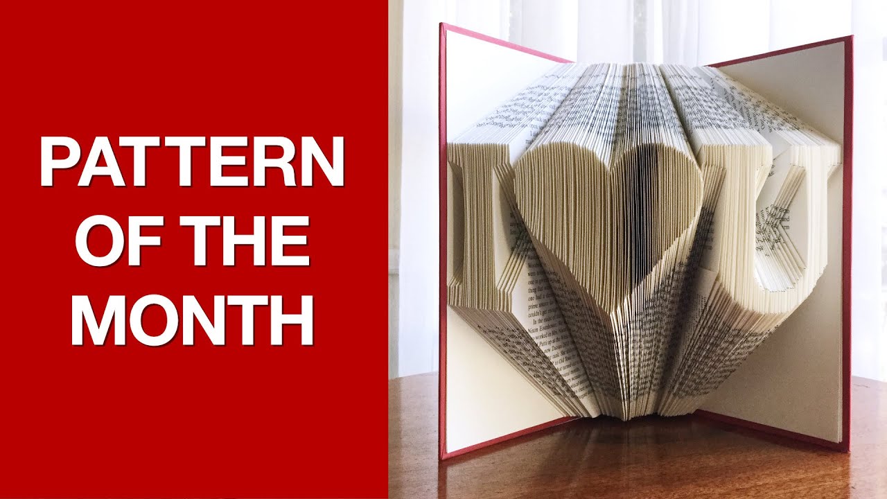 Book Folding Pattern of the Month for February: I Love U | Valentine's Day Book Art | Share the Love - YouTube book-folding-pattern-of-the-month-for-february-i-love-u-valentine-s-day-book-art-share-the-love-youtube