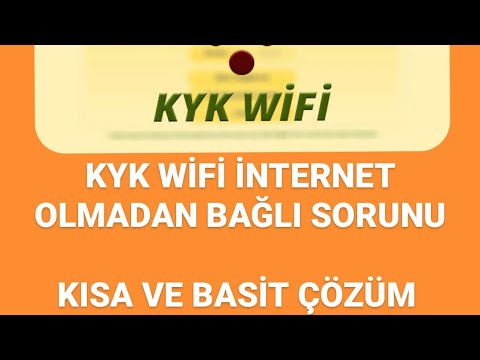 KYK wifi internet olmadan bağlı sorunu...denenmiş kısa ve basit çözüm