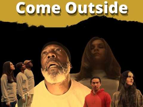 Come Outside _Explainer Video