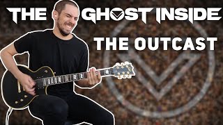 THE GHOST INSIDE | THE OUTCAST | Guitar Cover + TABS