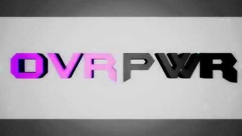 OverPower Intro 2