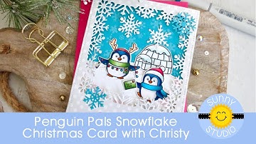 Sunny Studio Penguin Pals Christmas Card Tutorial with Christiana Reuling