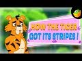 How the Tiger Got Its Stripes ! | World Folktales In English | MagicBox English Stories