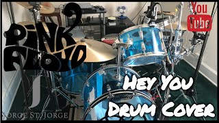 Pink Floyd - Hey You Drum Cover