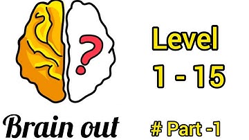 Brain out game  | Level - 1- 15 | Part -1