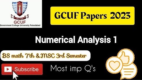 #final |GCUF|numerical analysis|2023|BS Maths 7th /MSC 3rd semester|#bs #gcuf #pastpapersolution