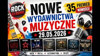 🔥 Nowe Wydawnictwa Muzyczne – 29.05.2026 | Rock, Metal i Mocne Brzmienia 🤘