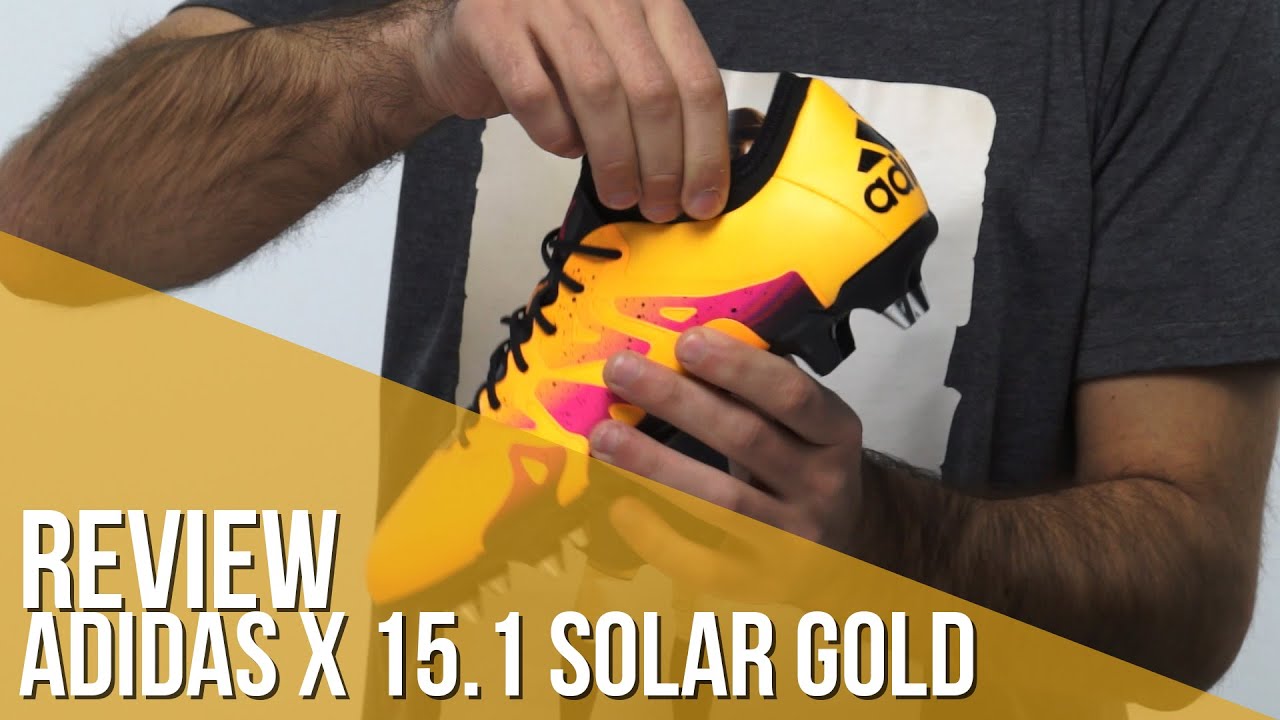 Review Adidas X 15 1 Solar Gold YouTube review-adidas-x-15-1-solar-gold-youtube