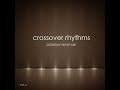 Crossover Rhythms Vol 02-2