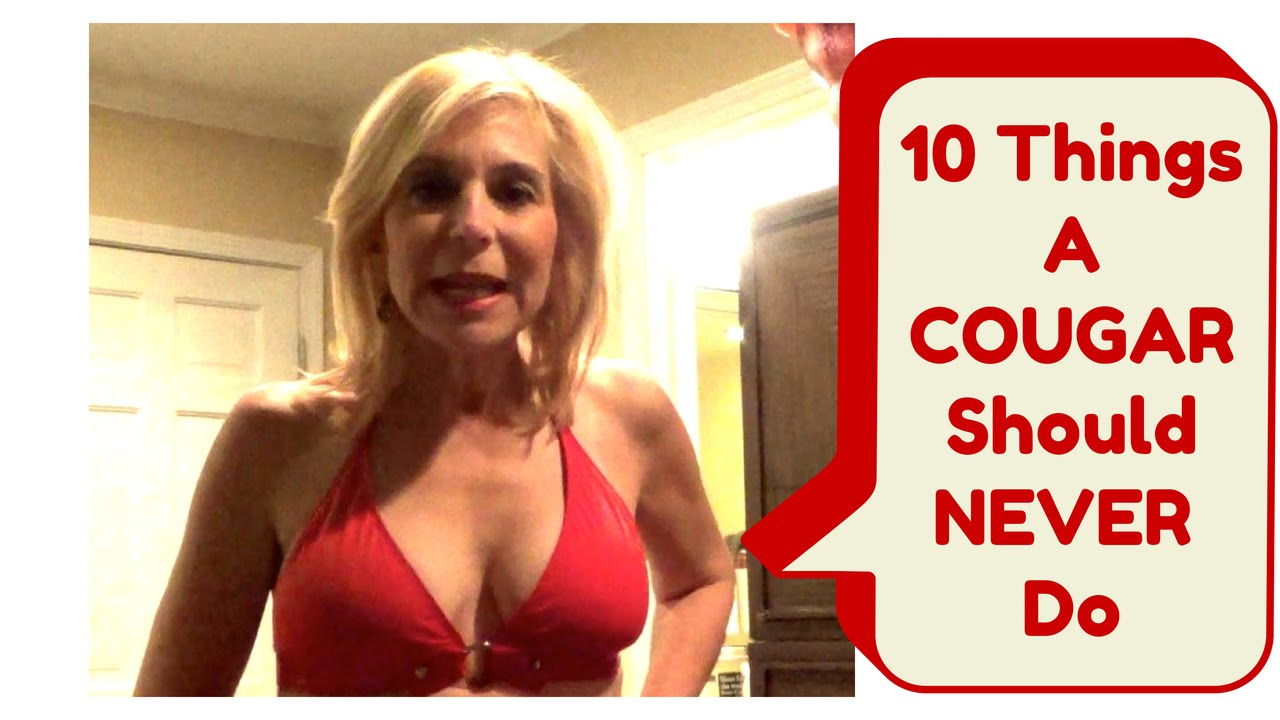 10 Things Cougars Should Never Do Funny Spoof On Older Women Youtube 