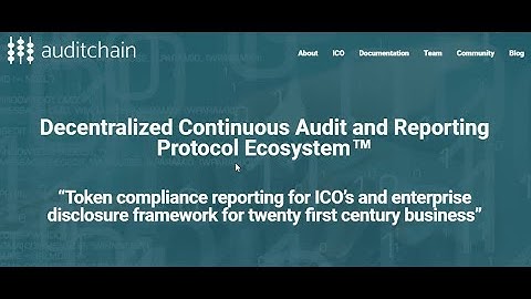 AUDITCHAIN :Decentralized Continuous Audit & Reporting Protocol Ecosystem