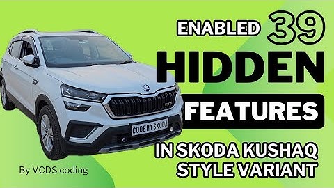 Enabled 39 hidden features in Skoda #Kushaq | vcds coding