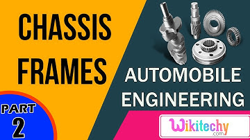 construction of chassis frames | Automobile Interview questions and answers | Automobile Engineering