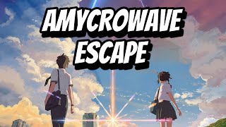 Amycrowave - Escape