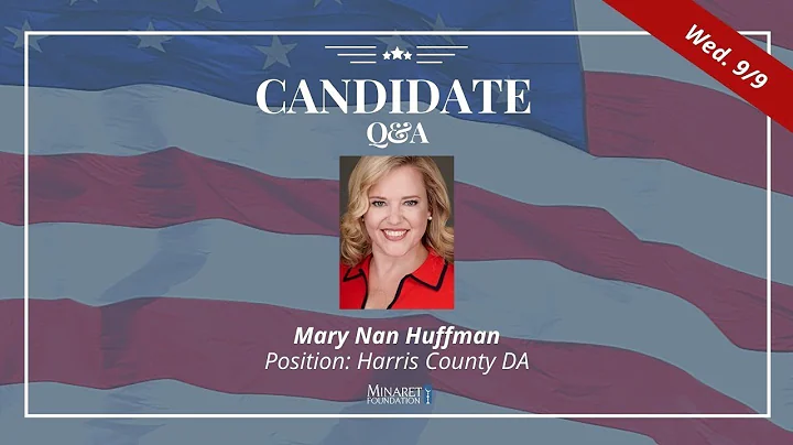 Q&A: Mary Nan Huffman for Harris County DA