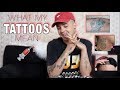 My Tattoos Explained! WHY I HAVE SO MANY TATTOOS *EXPOSED*