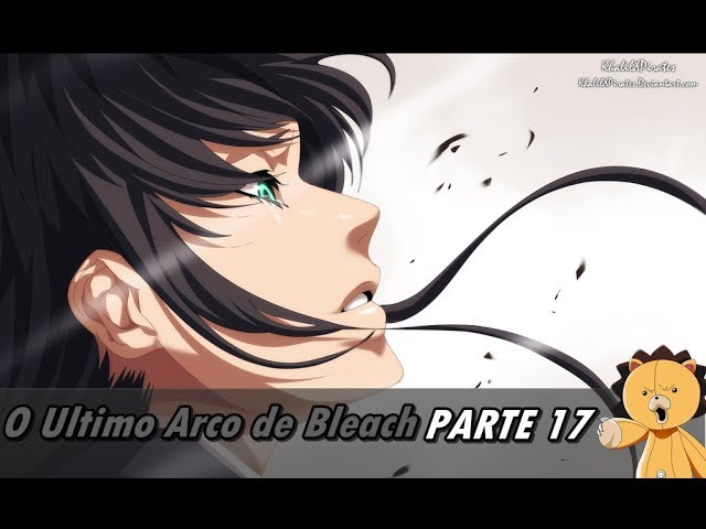 A guerra dos 1000 anos - Bleach Ep. 376 Parte 10 