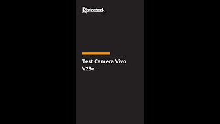 Test Camera vivo V23e #Shorts