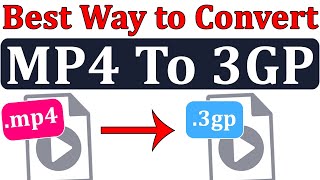 Best Way MP4 To 3GP Converter || How to Convert Mp4 To 3gp File in Hindi By Mukesh Burdak