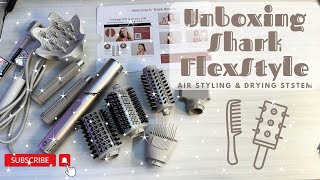 Unboxing Shark FlexStyle - Air Styling & Drying System 💁‍♀️