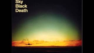 Watch Blue Sky Black Death Stillness video