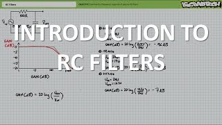 RC Filters (Full Lecture)