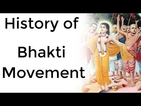 Bhakti Movement In India भक्ति आंदोलन Its Impact On Religion, Culture & Heritage Of Indian Society