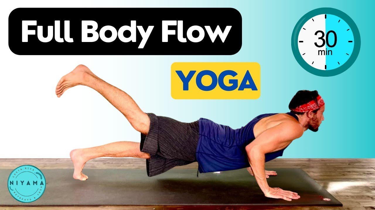 30 Minute Full Body Yoga Flow | Niyama Yoga Suitable For All Levels ...