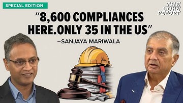India’s Compliance Burden Vs US: A CEO Reveals The Shocking Gap | The Core Report