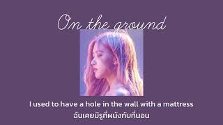 On the ground - Rosé [ซับไทย] | Cutie sub