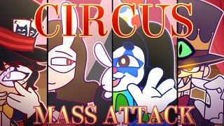 CIRCUS || ARTFIGHT MASS ATTACK || ANIMATION