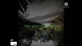 lagu gayo mokot kompilasi baru #lagulama #lagubaru #lagugayosedih