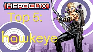 Heroclix Top 5: Hawkeye