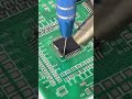 Quickly remove ic on the board.#shortvideo #shorts