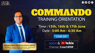 Commando Training Orientation Day 1 | By CoachBSR