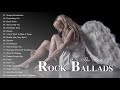 Beautiful Rock Ballads 80s & 90s - The Best Rock Ballads Songs Ever