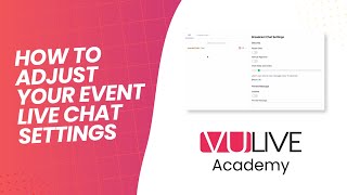 How to Configure Live Chat Settings in VuLive screenshot 5