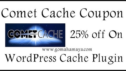 Comet Cache Coupon Code 2018