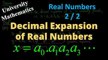 Decimal Expansion of Real Numbers
