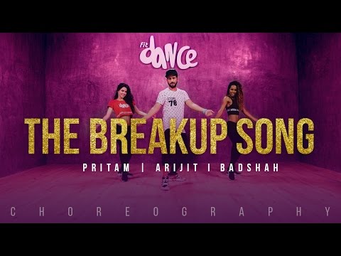 The Breakup Song - Ae Dil Hai Mushkil | Pritam | Arijit I Badshah | FitDance TV