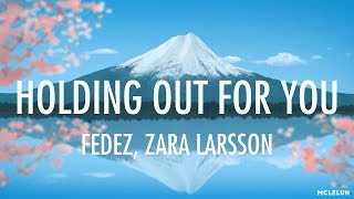 Fedez, Zara Larsson - Holding Out For You (Lyrics) chords